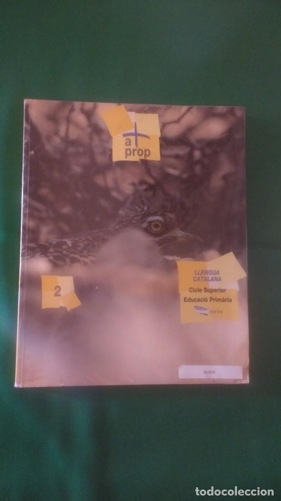 Libros de segunda mano: LLENGUA CATALANA &laquo;A PROP 2&raquo; 6&ordm; PRIMARIA - Foto 1
