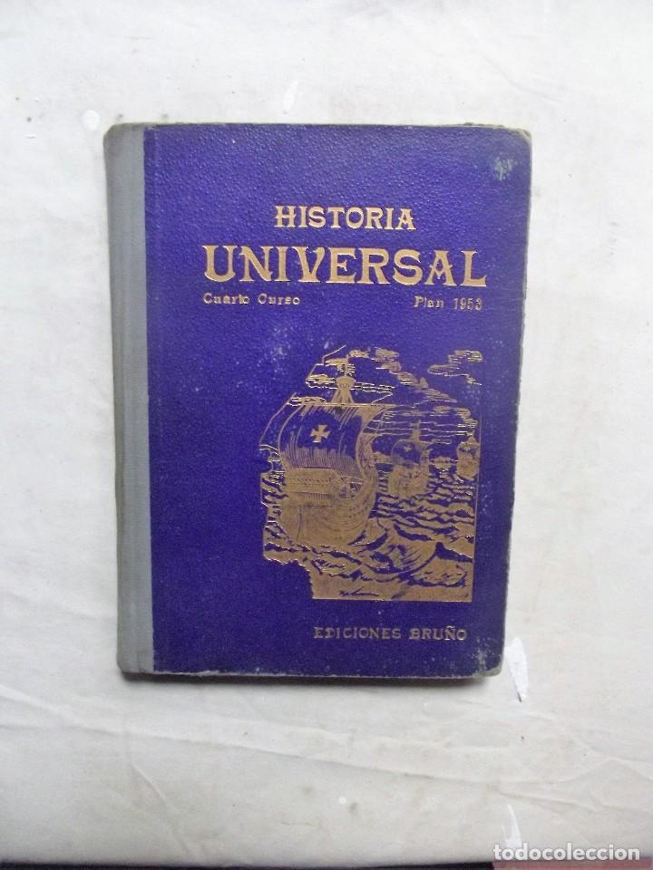 Libros de segunda mano: HISTORIA UNIVERSAL CUARTO CURSO PLAN 1953 - Foto 1