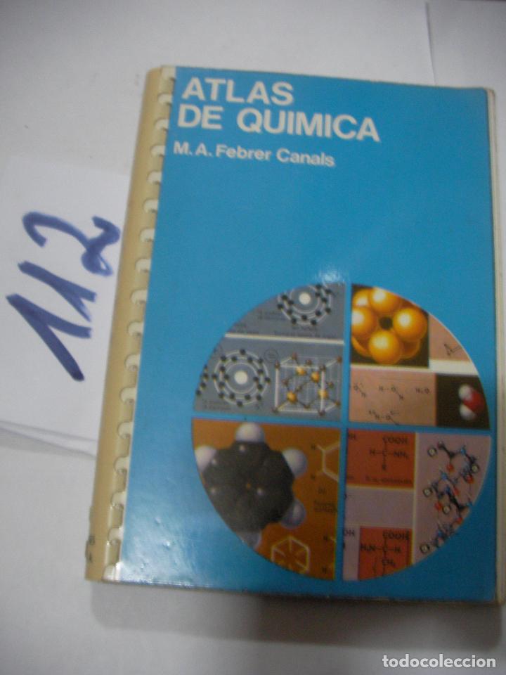 Libros de segunda mano: ATLAS DE QUIMICA - FEBRER CANALS - Foto 1