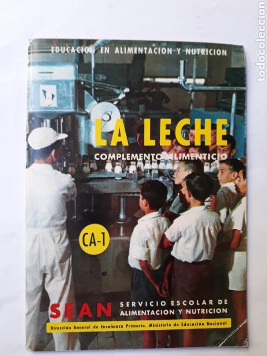 Libros de segunda mano: Libros escuela ense&ntilde;anza - la leche complemento alimenticio servicio escolar de alimentaci&oacute;n y nutri - Foto 1