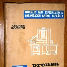 Libros de segunda mano: PRENSA JUVENIL POR ANDRÉS ROMERO DE ED. DONCEL EN MADRID 1967 PRIMERA EDICIÓN. Lote 116872907