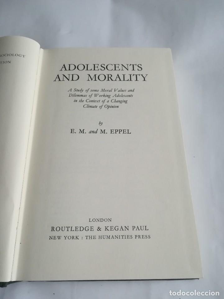 Libros de segunda mano: Adolescents and morality, por M. Eppel, en ingl&eacute;s, 1969 - Foto 1