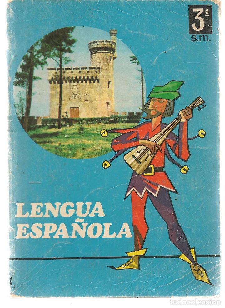 Libros de segunda mano: LENGUA ESPA&Ntilde;OLA. 3&ordm; . EDICIONES S.M. (Z/32) - Foto 1