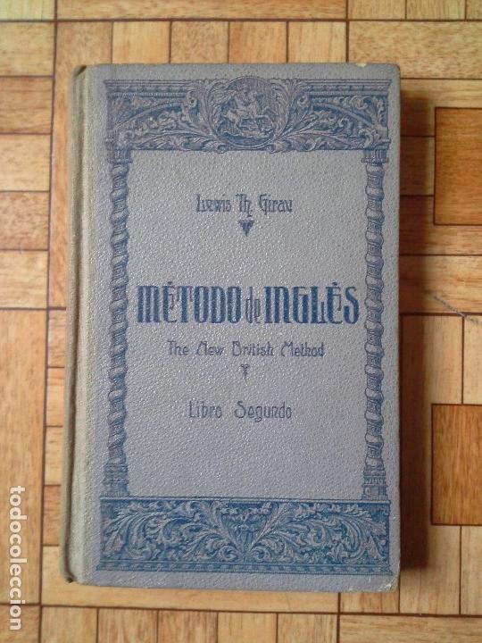Libros de segunda mano: LEWIS GIRAU - M&Eacute;TODO DE INGL&Eacute;S - LIBRO SEGUNDO - Foto 1