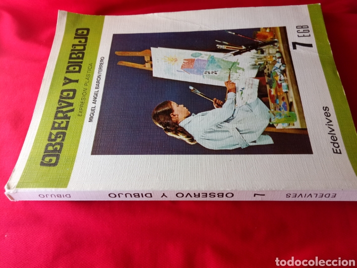 Libros de segunda mano: ANTIGUO LIBRO DE TEXTO 7 EGB OBSERVO Y DIBUJO - Foto 3