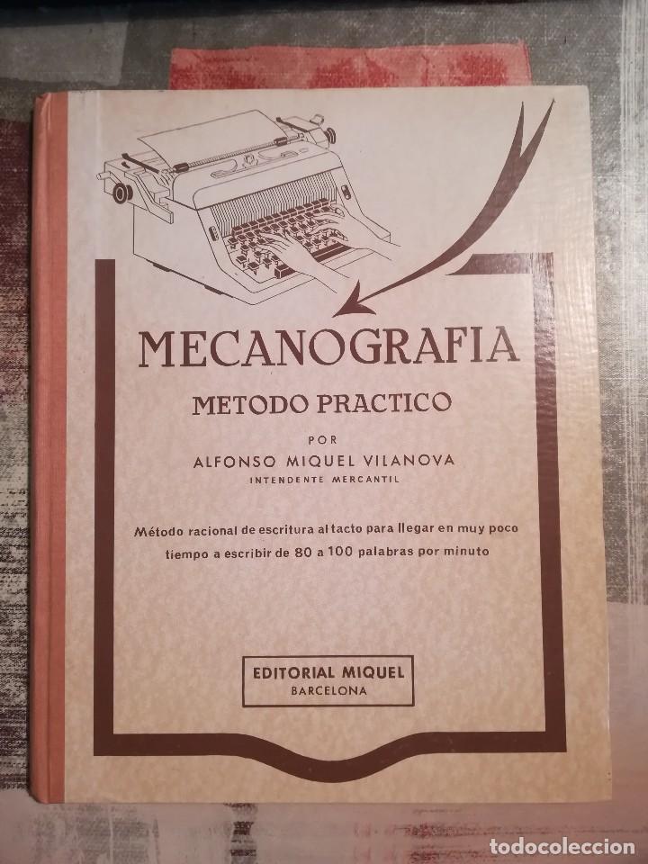 Libros de segunda mano: Mecanograf&iacute;a. M&eacute;todo pr&aacute;ctico - Alfonso Miquel Vilanova - 1981 - Foto 1