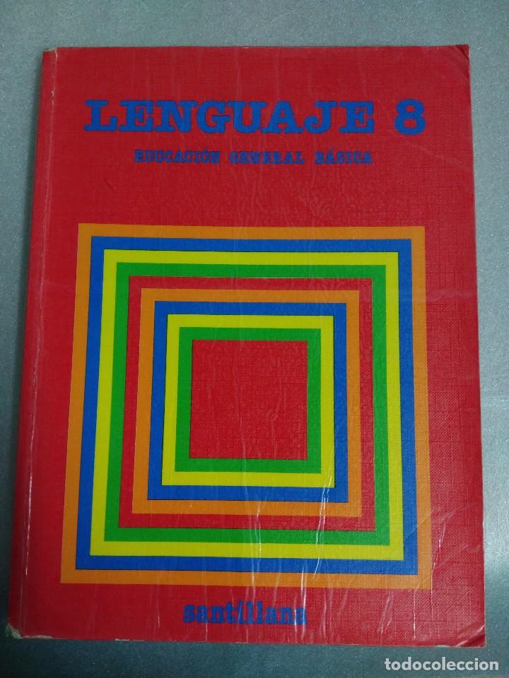 Lenguaje 8 Santillana Egb Educacion General Bas Verkauft Durch Direktverkauf 120468123