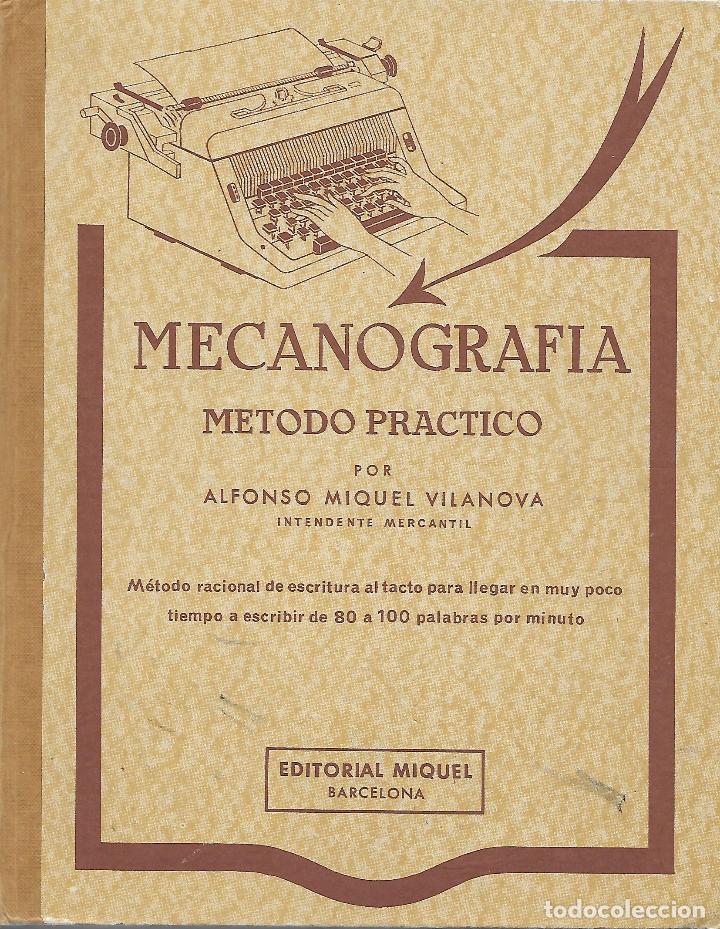 Libros de segunda mano: Mecanograf&iacute;a. M&eacute;todo pr&aacute;ctico - Foto 1