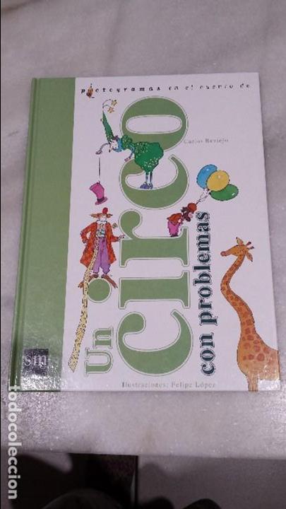 Libros de segunda mano: Un circo con problemas. Carlos Reviejo. - Foto 1