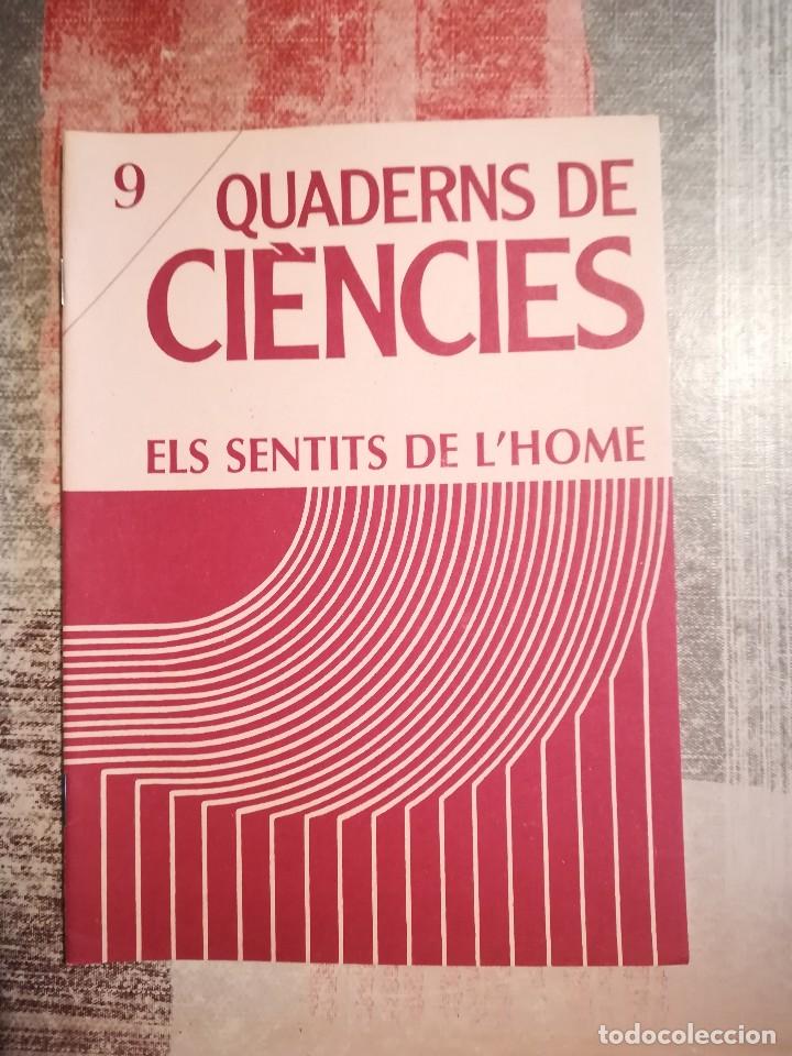 Libros de segunda mano: Quaderns de ci&egrave;ncies n&ordm; 9 - Els sentits de lhome - en catal&agrave; - Foto 1