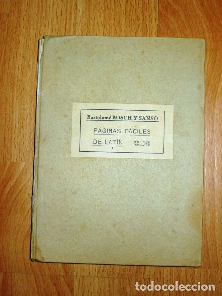 Libros de segunda mano: BOSCH Y SANS&Oacute;, Bartolom&eacute;. P&aacute;ginas f&aacute;ciles de lat&iacute;n - Foto 1