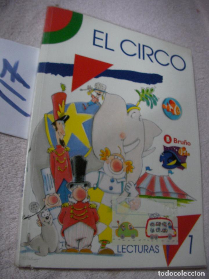 Libros de segunda mano: ANTIGUO LIBRO DE TEXTO - EL CIRCO LECTURAS 1 - Foto 1