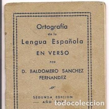Libros de segunda mano: ORTOGRAF&Iacute;A DE LA LENGUA ESPA&Ntilde;OLA EN VERSO - Foto 1