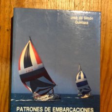 Libros de segunda mano: PATRONES DE EMBARCACIONES DE RECREO13€)