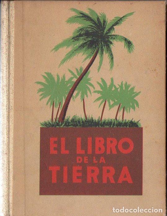 Libros de segunda mano: DANTIN CERECEDA : EL LIBRO DE LA TIERRA (SEIX BARRAL, 1937) - Foto 1