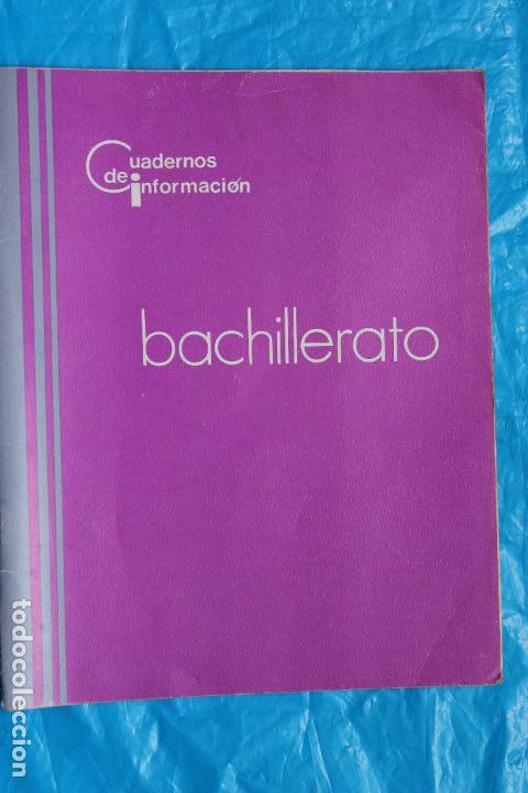 Libros de segunda mano: CUADERNOS DE INFORMACION BACHILLERATO, 1972 - Foto 1