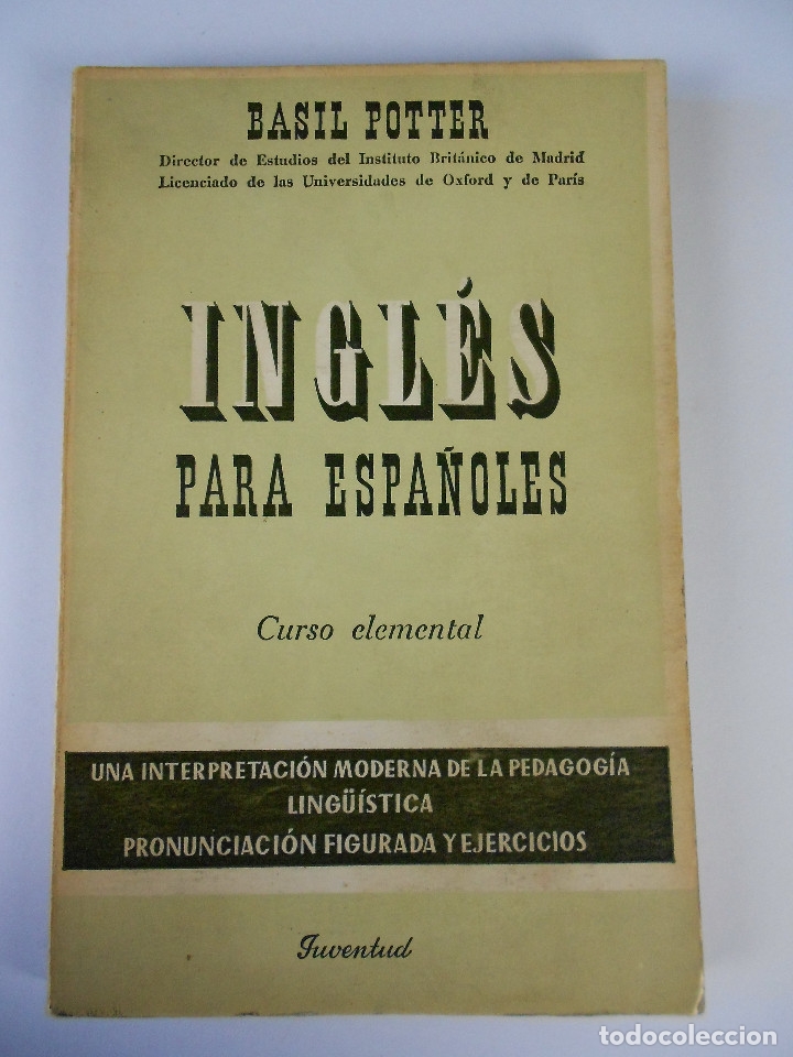 Libros de segunda mano: Ingl&eacute;s para espa&ntilde;oles elemental, (Basil Potter), Juventud 1968 - Foto 1