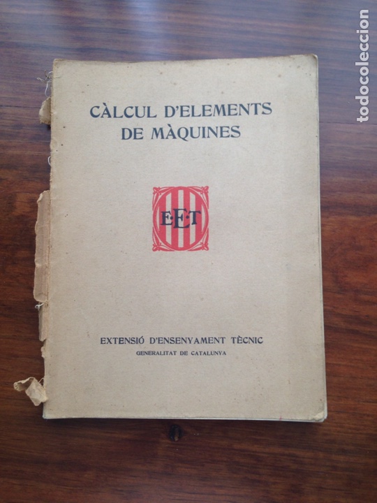 Libros de segunda mano: Extensio dEnsenyament Tecnic. C&agrave;lcul dElements de M&agrave;quines - Foto 1