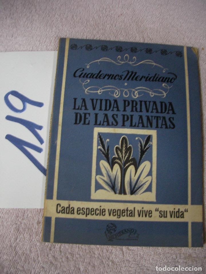 Libros de segunda mano: ANTIGUO LIBRO - LA VIDA PRIVADA DE LAS PLANTAS - Foto 1