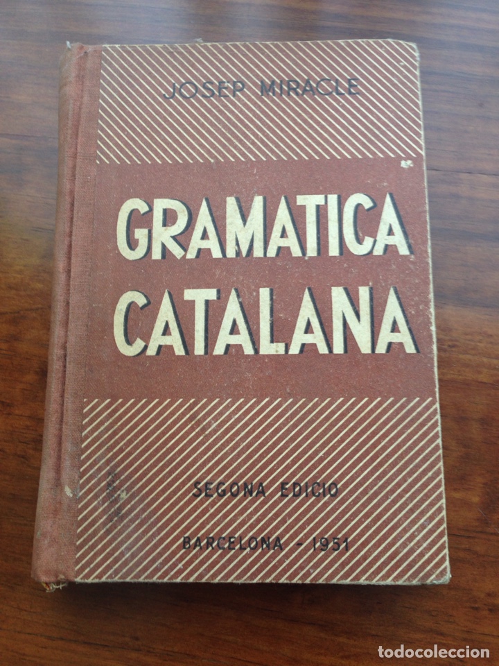 Libros de segunda mano: Gram&aacute;tica catalana 1951 Josep Miracle - Foto 1
