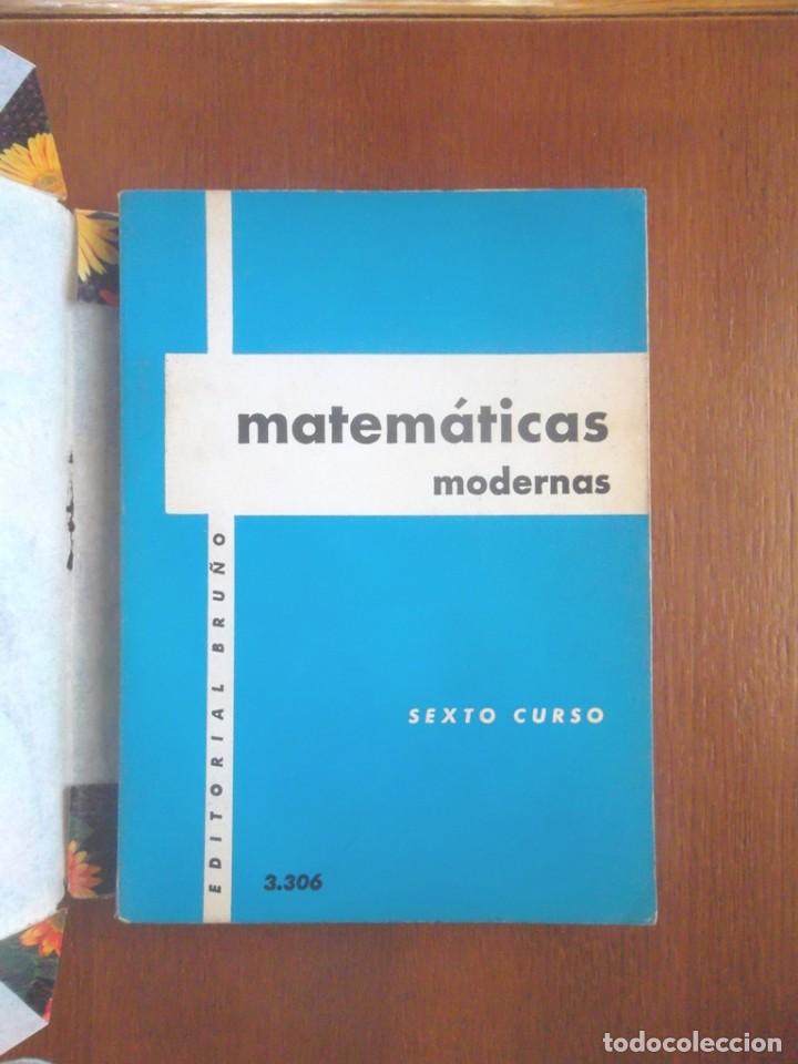 Libros de segunda mano: Matem&aacute;ticas modernas, sexto curso 1966 Ed Bru&ntilde;o, Madrid - Foto 1