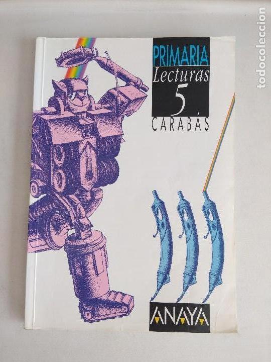 Libros de segunda mano: LIBRO ESCOLAR/CARABAS LECTURAS 5/ANAYA. - Foto 1