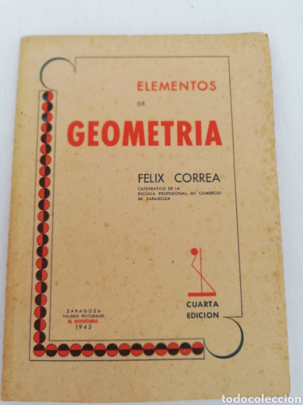 Libros de segunda mano: ELEMENTOS DE GEOMETR&Iacute;A. FELIX CORREA. CUARTA EDICION 1942 - Foto 2