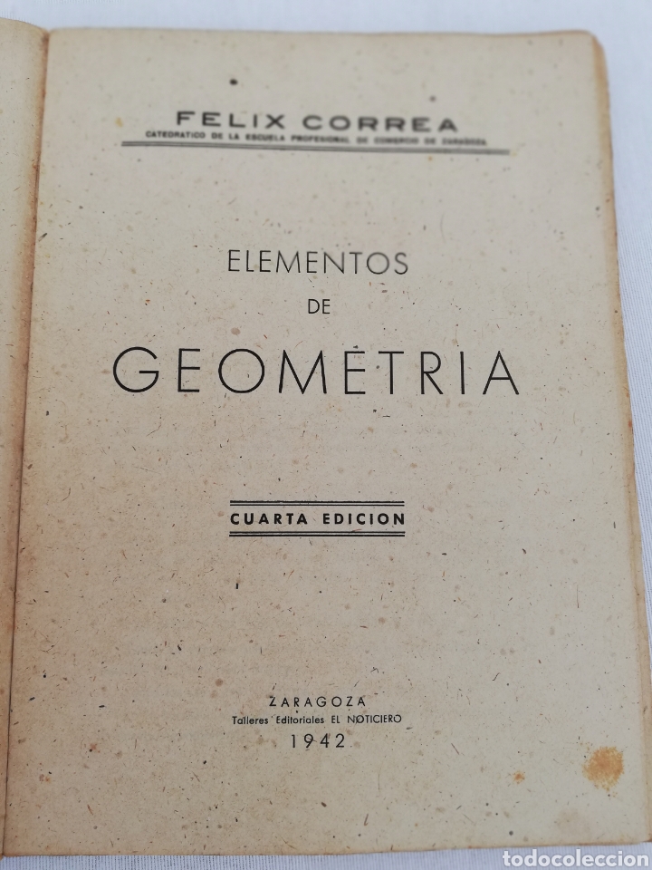 Libros de segunda mano: ELEMENTOS DE GEOMETR&Iacute;A. FELIX CORREA. CUARTA EDICION 1942 - Foto 5