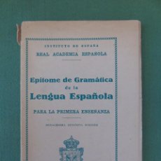 Libros de segunda mano: EPÍTOME DE GRAMÁTICA DE LA LENGUA ESPAÑOLA. PARA LA PRIMERA ENSEÑANZA. ZARAGOZA. 1938.