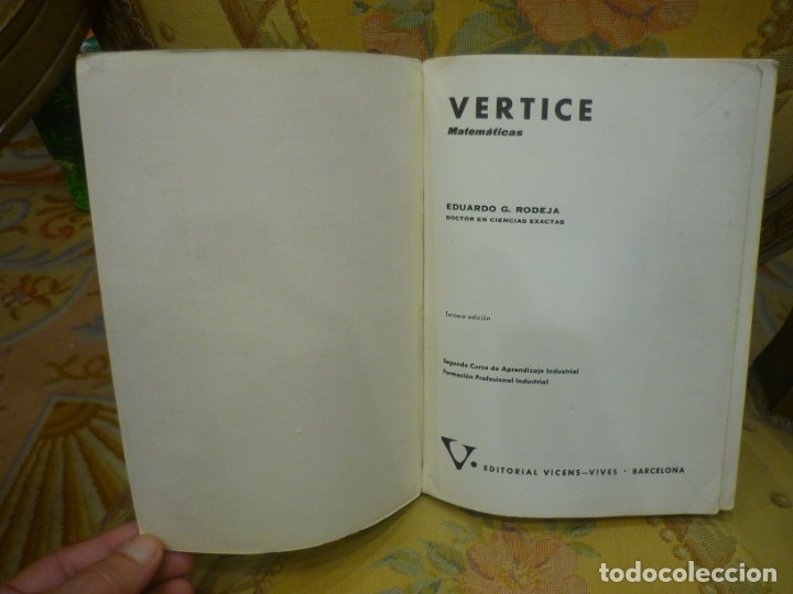 Libros de segunda mano: APRENDIZAJE INDUSTRIAL: V&Eacute;RTICE-MATEM&Aacute;TICAS SEGUNDO CURSO, DE EDUARDO G. RODEJA. CON PROGRAMA. - Foto 3