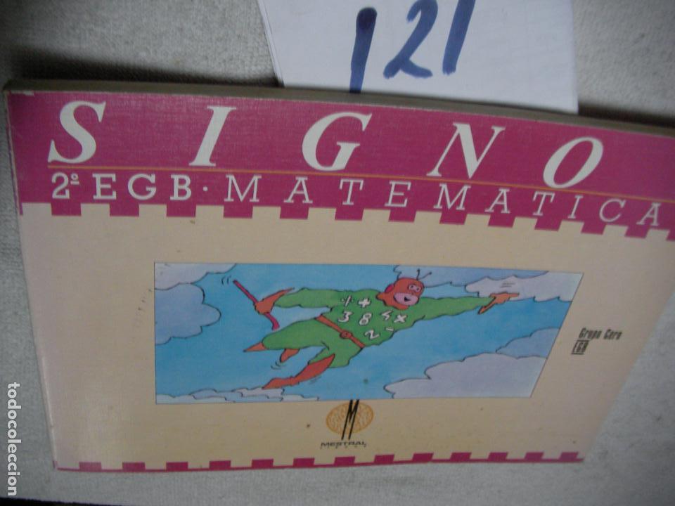 Libros de segunda mano: ANTIGUO LIBRO DE TEXTO - MATEMATICAS 2&ordm; EGB - SIGNO - Foto 1