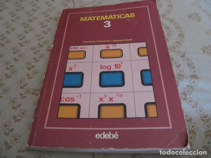 Libros de segunda mano: MATEMATICAS 3 EDEBE 1986 - Foto 1