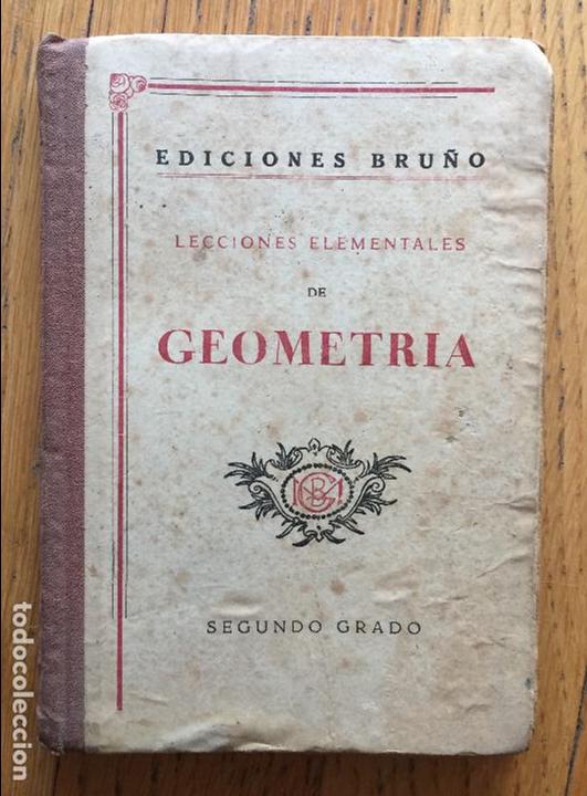 Libros de segunda mano: GEOMETRIA, Ediciones Bru&ntilde;o, Segundo Grado Leer - Foto 1