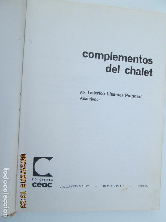 Libros de segunda mano: COMPLEMENTOS DEL CHALET- FEDERICO ULSAMER -  CEAC 1970 - Foto 2