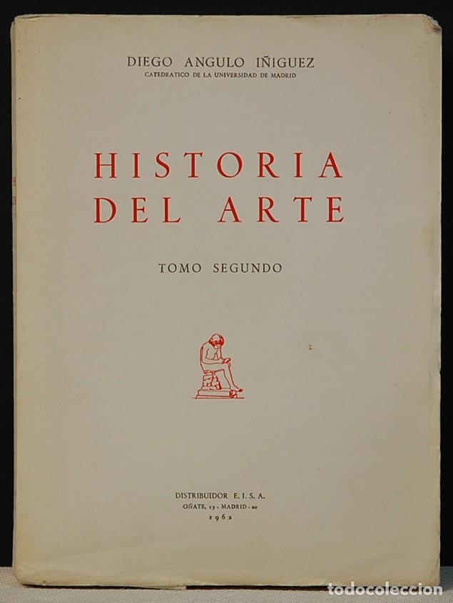 historia del arte. tomo segundo. diego angulo i - Buy Used textbooks on  todocoleccion