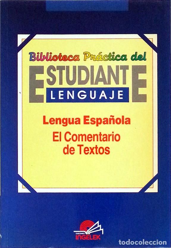 Libros de segunda mano: Lengua espa&ntilde;ola: comentario de textos - Biblioteca pr&aacute;ctica del estudiante - Foto 1