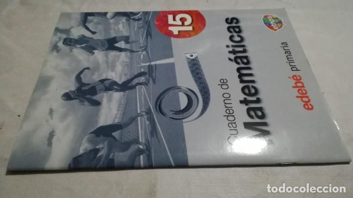 Libros de segunda mano: cuaderno de matematicas edebe primaria etnos 	 / 	15 - Foto 1