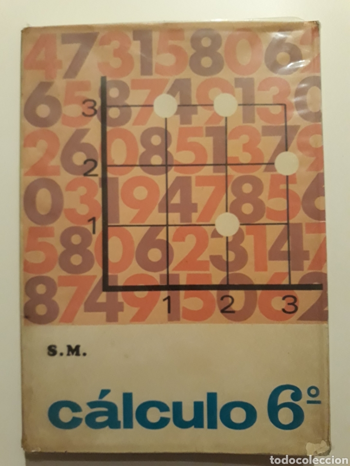 Libros de segunda mano: CALCULO 6&deg; MATEMATICAS. Ed. SM. 1973 - Foto 1