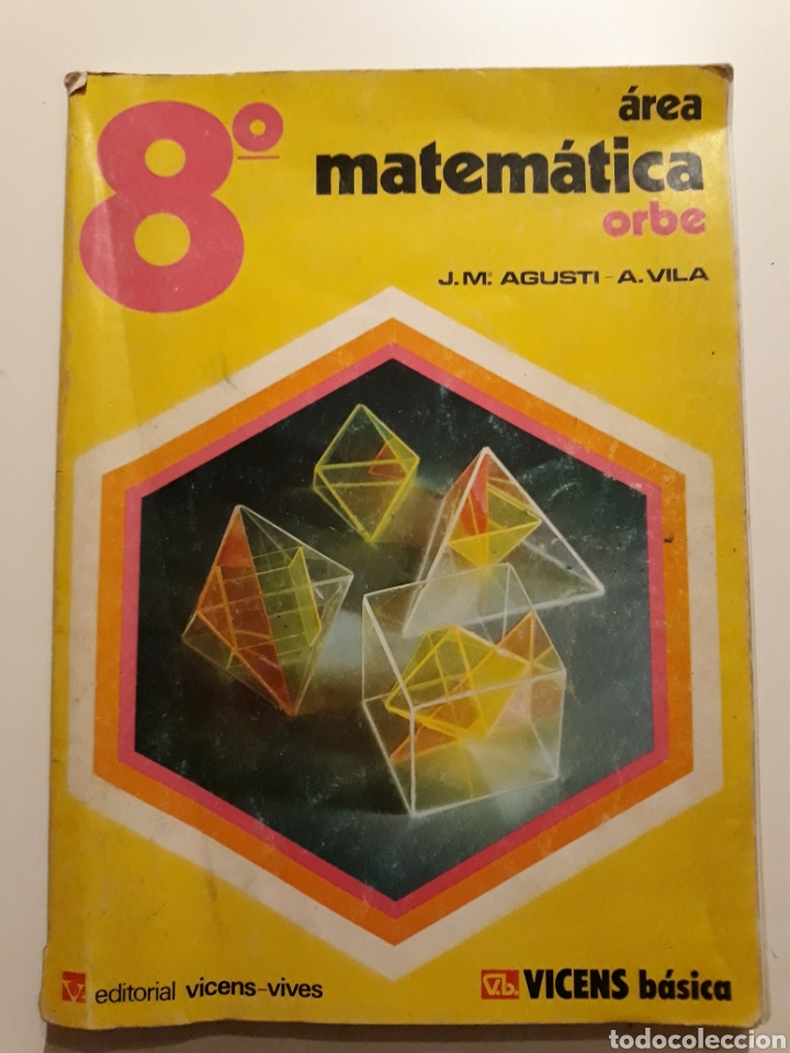 Libros de segunda mano: MATEMATICA ORBE 8&deg;. Ed. Vicens Vives 1974 - Foto 1