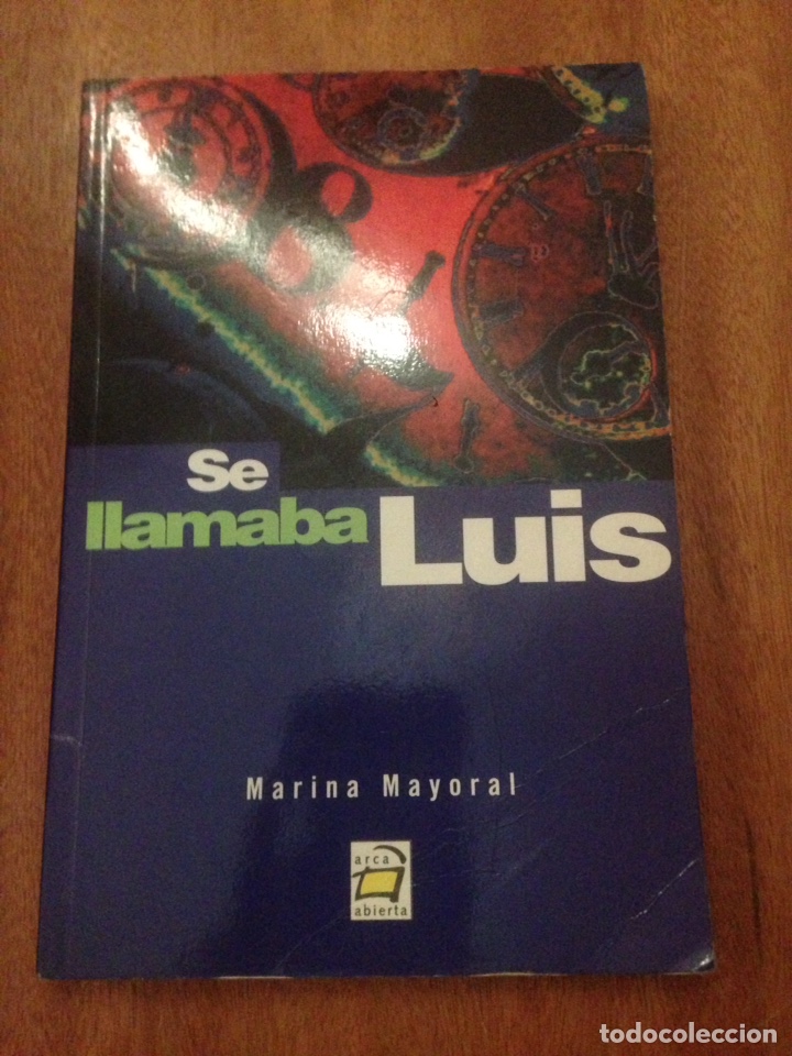 Libros de segunda mano: SE LLAMABA LUIS - Foto 1