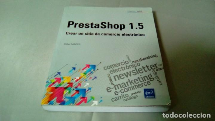 Libros de segunda mano: PRESTASHOP 1.5.- DIDIER MAZIER - Foto 1