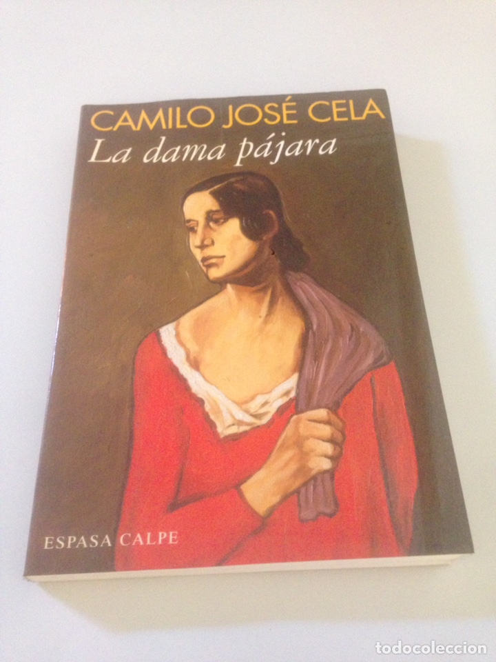 Libros de segunda mano: Cela, Camilo Jos&eacute;: La dama p&aacute;jara - Foto 1
