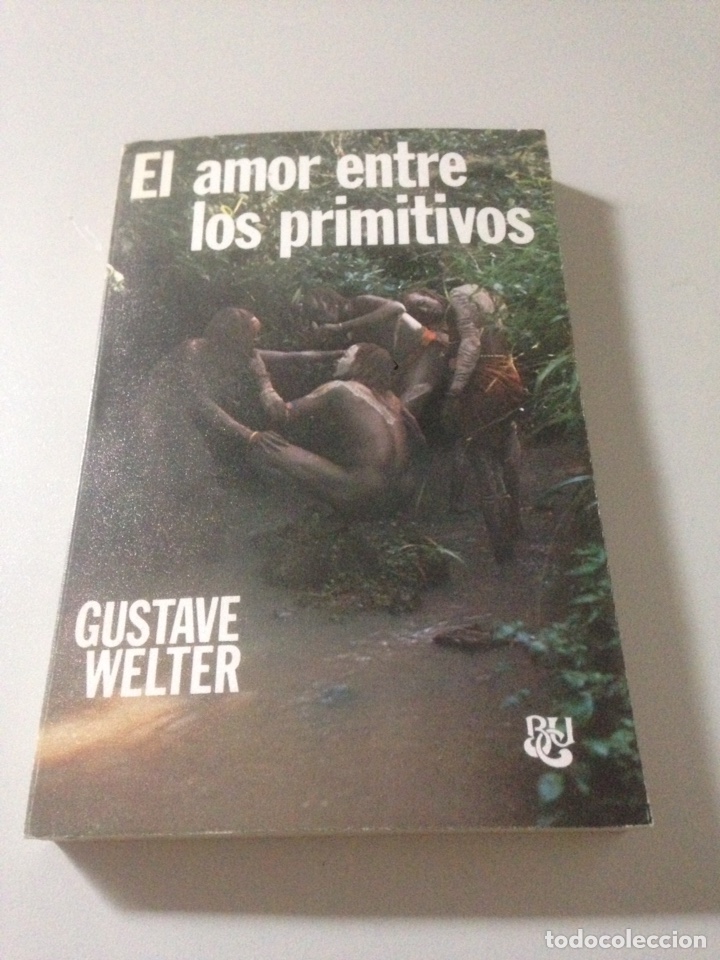 Libros de segunda mano: EL AMOR ENTRE LOS PRIMITIVOS - Foto 1