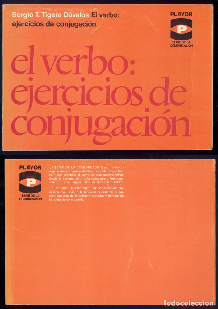 Libros de segunda mano: TIGERA, Sergio. El Verbo (en Espa&ntilde;ol): ejercicios de congujaci&oacute;n. 1975. - Foto 1