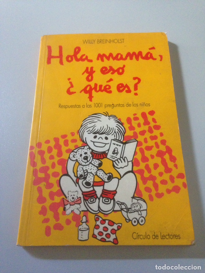 Libros de segunda mano: HOLA MAM&Aacute; Y ESO &iquest;QU&Eacute; ES? - BREINHOLST, WILLY - Foto 1