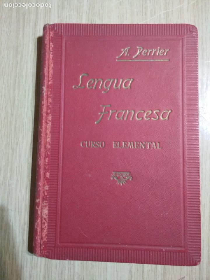 Libros de segunda mano: LENGUA FRANCESA CURSO ELEMENTASL ALPHONSE PERRIER - Foto 1
