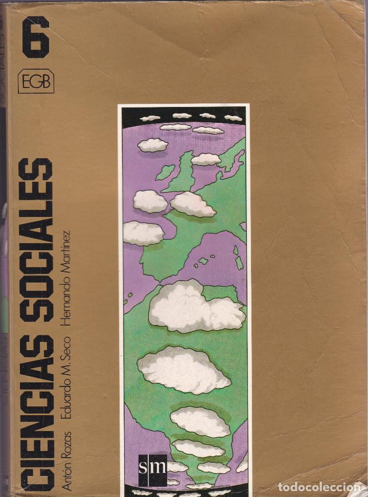 Libros de segunda mano: 9896- LIBRO CIENCIAS SOCIALES 6&ordm; E.G.B. EDITORIAL S.M. - Foto 1