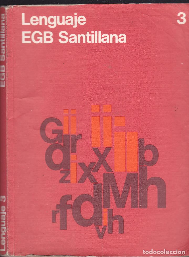 Libros de segunda mano: 9926- LIBRO LENGUAJE 3&ordm; E.G.B. SANTILLANA - Foto 1