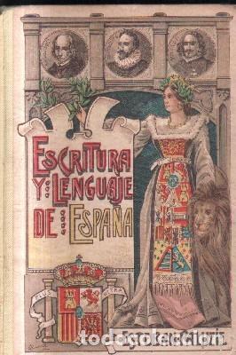 Libros de segunda mano: ESCRITURA Y LENGUAJE DE ESPA&Ntilde;A. A-ESC-1661 - Foto 1