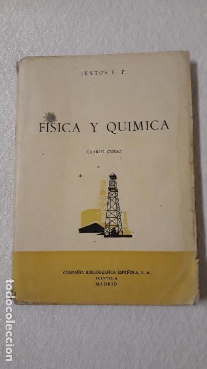 Livros em segunda m&atilde;o: FISICA Y QUIMICA CUARTO CURSO. TEXTOS E P.